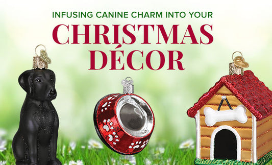 Infusing Canine Charm into Your Christmas Decor with Old World Christmas