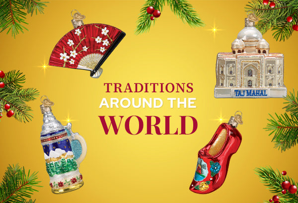 Exploring Unique Holiday Traditions Around the World – Old World Christmas