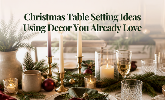 Christmas Table Setting Ideas Using Decor You Already Love