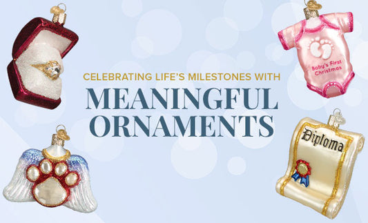 Celebrating Life's Milestones with Meaningful Ornaments