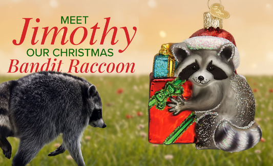 Meet Jimothy, Our New Christmas Bandit Raccoon Ornament