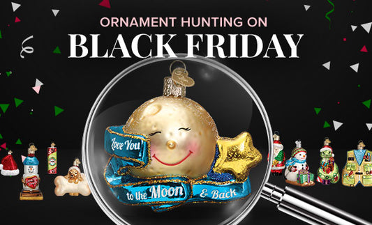 Ornament Hunting on Black Friday: Top Picks and Hidden Gems
