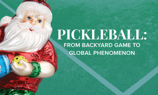 Pickleball: From Backyard Game to Global Phenomenon