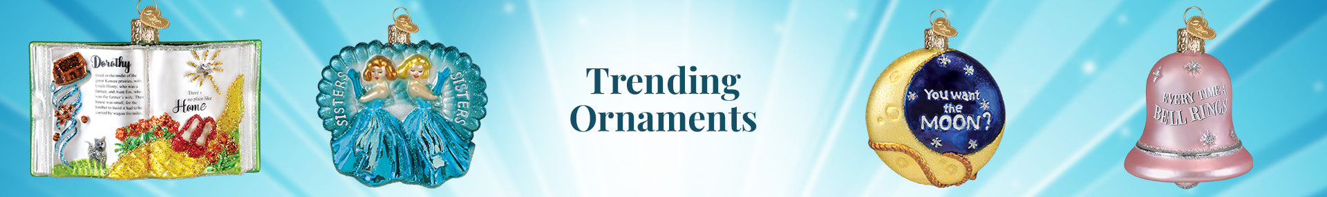 Trending Ornaments